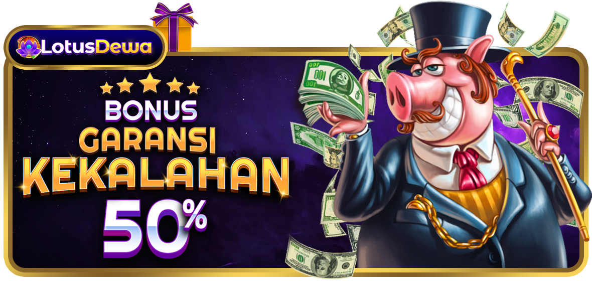 GARANSI KEKALAHAN 50% KHUSUS SLOT